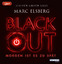 Marc Elsberg: Blackout - Morgen ist es z