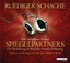 Ruediger Schache: Das Geheimnis meines S
