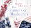 Mary Simses: Der Sommer der Blaubeeren -