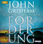 Grisham, John und Charles Brauer: Forder