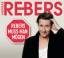 Andreas Rebers: Rebers muss man moegen –