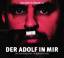 Serdar Somuncu: Der Adolf in mir – Die K