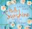 Laura Dave: Hello Sunshine - 5 CD