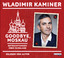 Wladimir Kaminer: Goodbye, Moskau: Betra