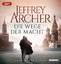 Jeffrey Archer: Jeffrey Archer  Die Wege