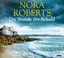 Nora Roberts: Die Stunde der Schuld - 6 