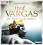 Fred Vargas: Das Barmherzige Fallbeil,  