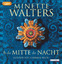 Minette Walters: In der Mitte der Nacht: