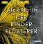 Alex North: Der Kinderflüsterer