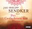 Jan-Philipp Sendker: Das Gedächtnis des 