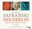 Ruediger Safranski: Hoelderlin