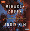 Angie Kim: Miracle Creek - Nora Waldstät