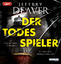 Jeffery Deaver: Der Todesspieler