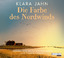 Klara Jahn: Die Farbe des Nordwinds | Kl