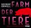 George Orwell: Farm der Tiere - Neu über