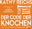 Reichs, Kathy, Klaus Berr und Britta Ste Reichs, Kathy, Klaus Berr und Britta Ste
