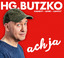 Butzko, HG. und HG. Butzko: ach ja [Hörb