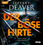 Deaver, Jeffery, Thomas Haufschild und D