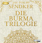 Jan-Philipp Sendker: Die Burma-Trilogie