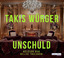 Takis Wuerger: Unschuld