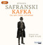 Rüdiger Safranski: Kafka. Um sein Leben 