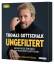 Thomas Gottschalk: Ungefiltert