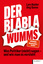 Der Blabla-Wumms: Was Politiker (nicht) 