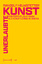 Randolf Helmstetter: Unerlaubte Kunst / 