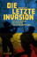 Max Haller: Die letzte Invasion - Der Uk