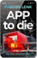 Fabian Lenk: App to die - Thriller I Der