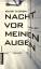 Herbert Beckmann: Nacht vor meinen Augen