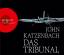 John Katzenbach: Das Tribunal