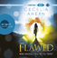 Cecelia Ahern: Flawed – Wie perfekt will