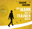 Der Mann, der zu träumen wagte Audio-CD 