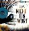 Brad Parks: Nicht ein Wort: .