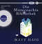 Matt Haig: Die Mitternachtsbibliothek