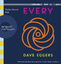 Dave Eggers: Every - 2. Teil - 2 MP3-CDs