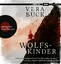 Vera Buck: Wolfskinder - Die Thriller-Se