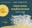 Uwe Albrecht: Innerwise Meditationen - i