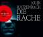 John Katzenbach: Die Rache