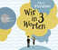 Mhairi McFarlane: Wir in 3 Worten (6 CDs