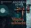 Andreas Föhr: Wolfsschlucht