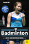 Claudia Pauli: Badminton - Alles, was ma