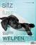 Cadmos Verlag: Sitz Platz Fuss 25 - Welp