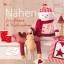 Christa Rolf: Nähen für Advent & Weihnac Christa Rolf: Nähen für Advent & Weihnac