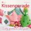 Marion Dawidowski: Kissenparade - Lustig