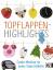 Topflappen-Highlights