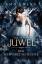 Amy Ewing: Das Juwel – Der Schwarze Schl