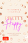 Schink, Nena; Wulf, Vivien: Pretty Happy Schink, Nena; Wulf, Vivien: Pretty Happy