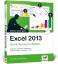 Excel 2013 – Die Anleitung in Bildern